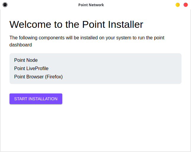Welcome to the Point Installer