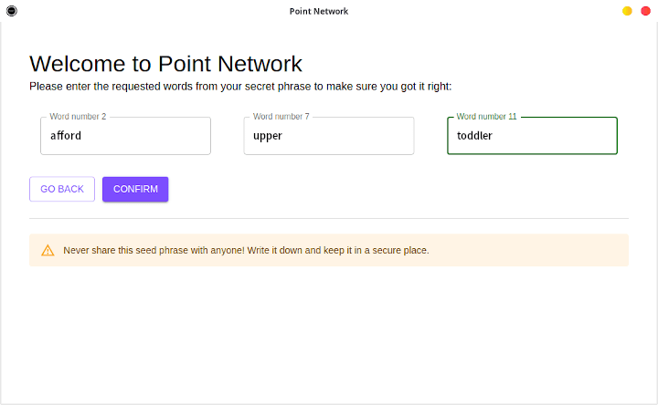 Confirm seed phrase Point Network